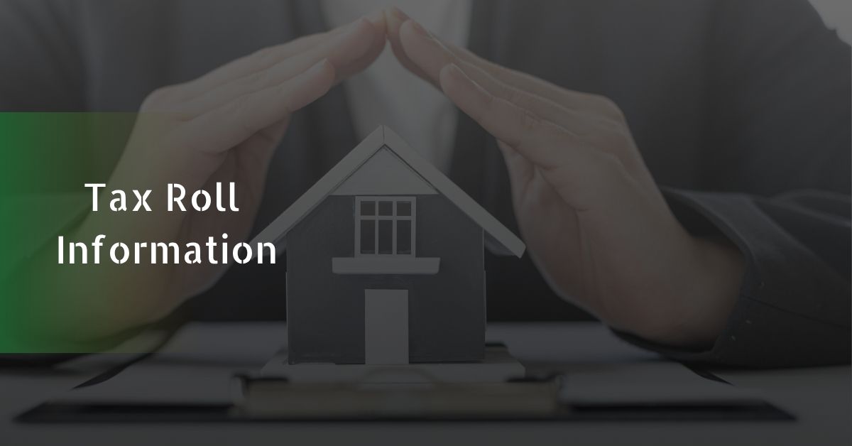Tax Roll Information
